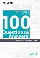 100 Questions & Answers about LASER MARKERS Vol.7 [Function] Q54 to Q60