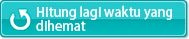 Hitung lagi waktu yang dihemat